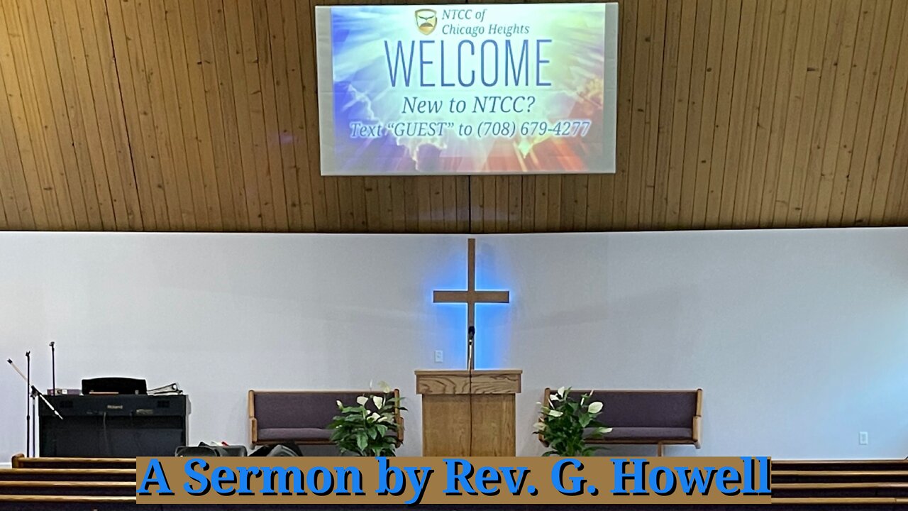 Sunday Evening Service - Rev. G. Howell 2022.07.10