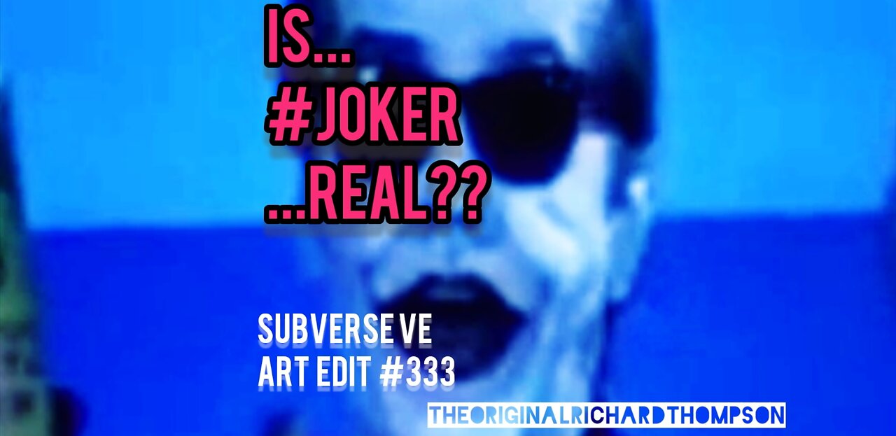 IS #JOKER REAL??