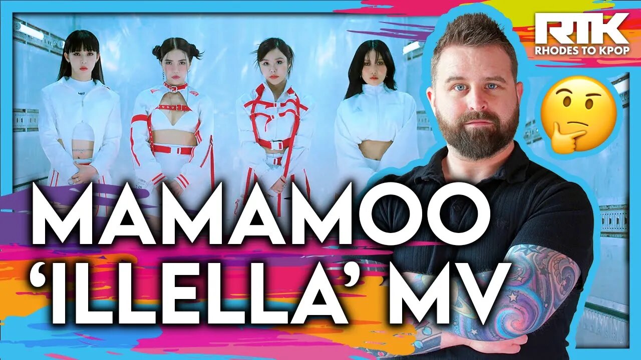 MAMAMOO [마마무] - 'Illella' MV (Reaction)