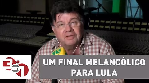 Marcelo Madureira: Um final melancólico para Lula