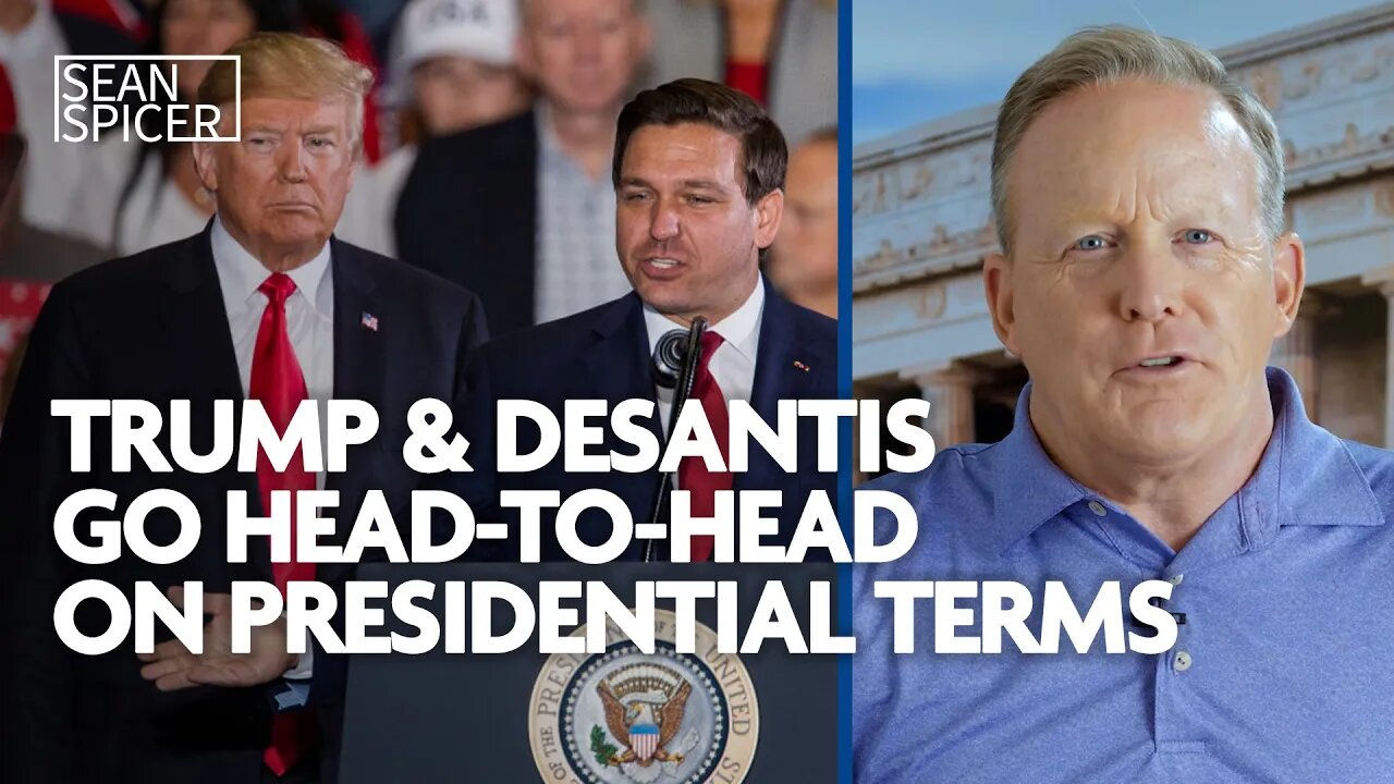 Trump & DeSantis go HEAD-TO-HEAD on presidential terms