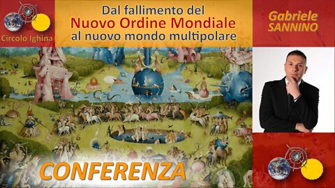 Dal fallimento del Nuovo Ordine Mondiale al nuovo mondo multipolare - Gabriele Sannino