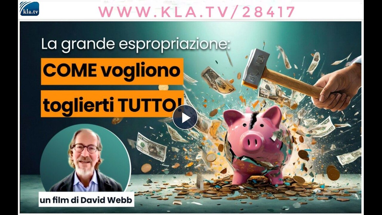 La grande espropriazione: ecco COME vogliono toglierti TUTTO! (un film di David Webb)