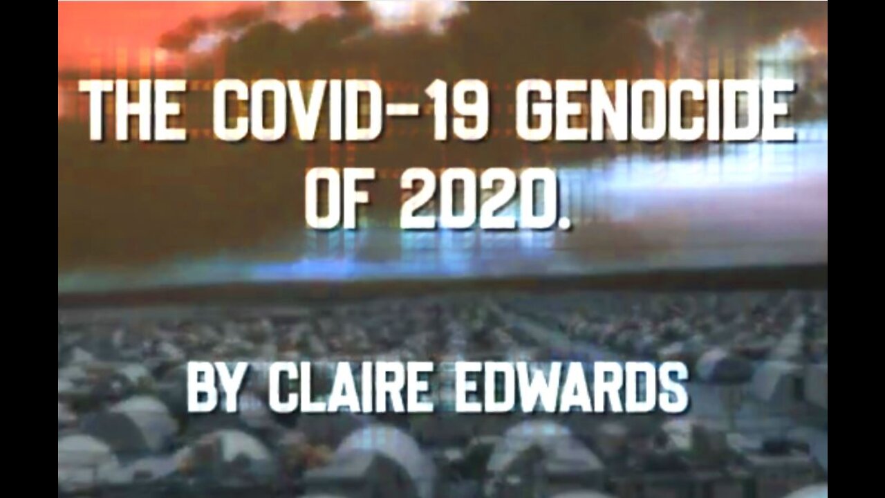 [VOST] Le génocide Covid-19 de 2020, par Claire Edwards