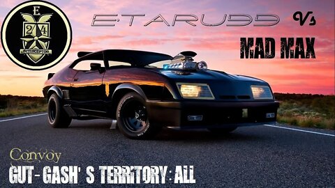 Mad Max [E24] (Gut Gashes Territory) Convoy
