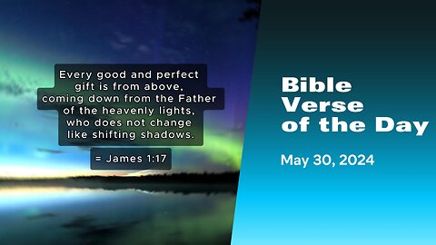Bible Verse of the Day: May 30, 2024