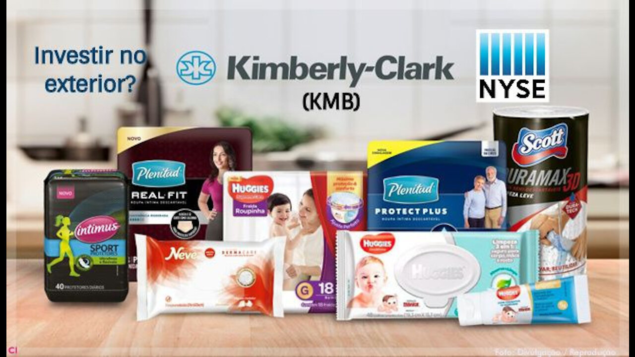 Investir no exterior? Conheça a Kimberly-Clark (KMB)