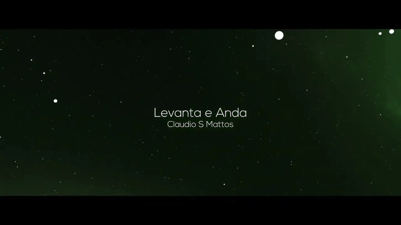 Claudio S Mattos - Levanta e Anda