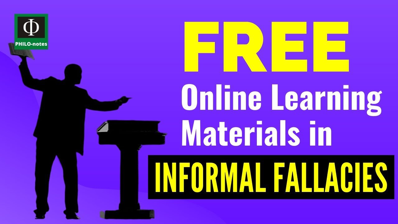 Free Online Learning Materials in Informal Fallacies