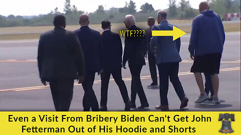 Even a Visit From Bribery Biden Can't Get John Fetterman Out of His Hoodie and Shorts