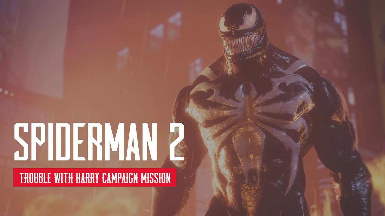 Spider Man 2 Trouble with Harry Campaign Mission Part 2