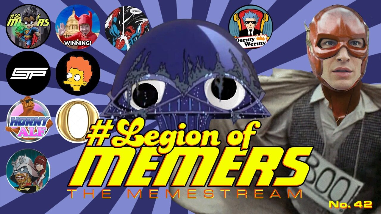 Legion Of Memers Memestream Ep.42