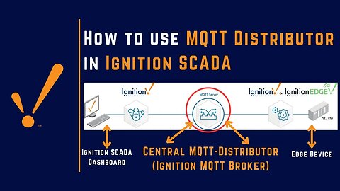 How to use MQTT Distributor in Ignition SCADA