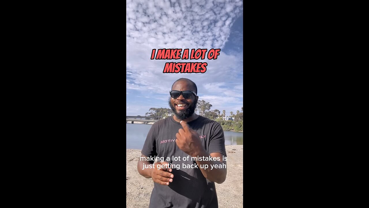 I Make A Lot Of Mistakes #dayodman #motivation #many #life #eeyayyahh