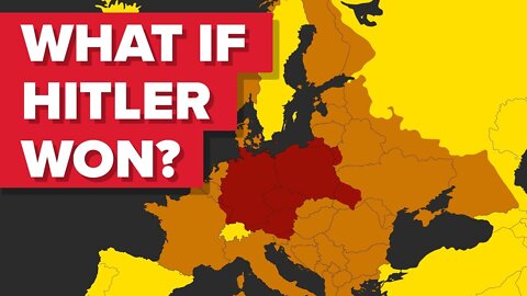 What If Hitler Had Won