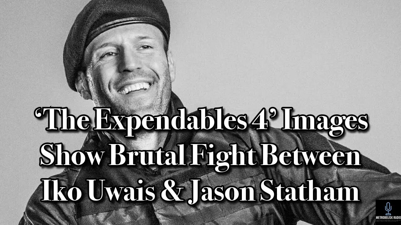 THE EXPENDABLES 4 Images Show BRUTAL FIGHT Between Iko Uwais And Jason Statham (Movie News)