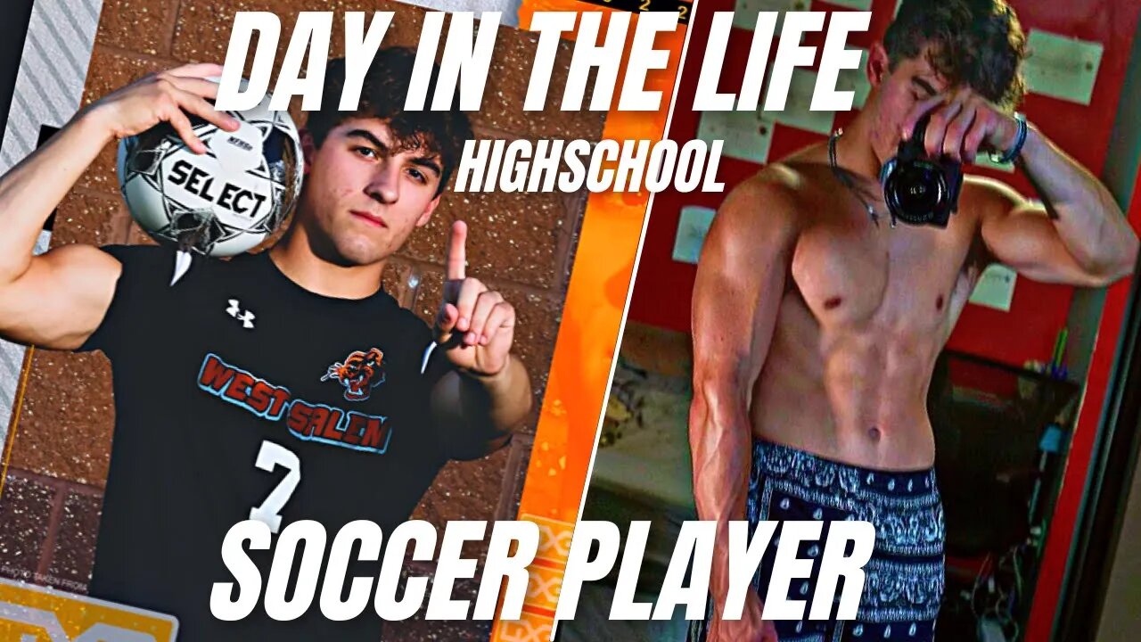 Day in the Life of a High School SOCCER PLAYER 2022