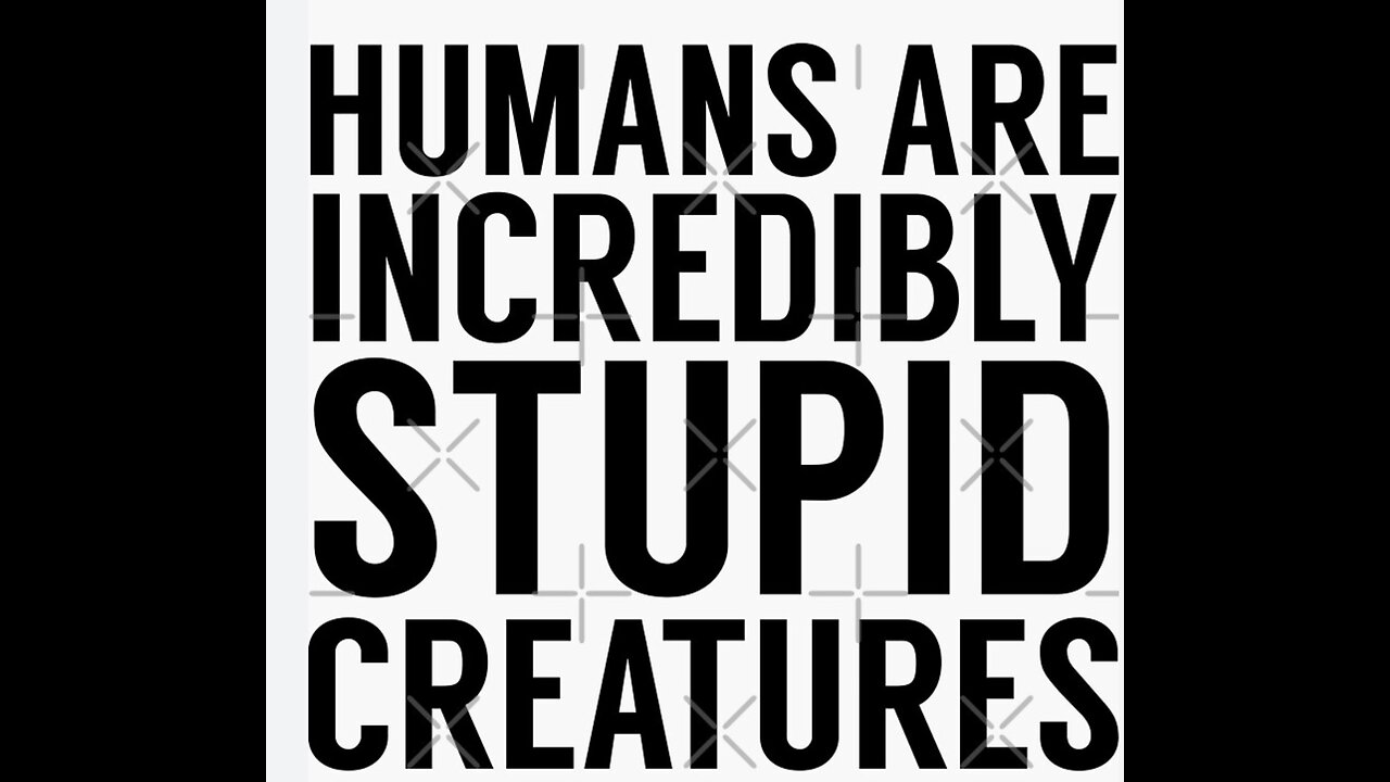 Something is wrong with the minds of the human race.