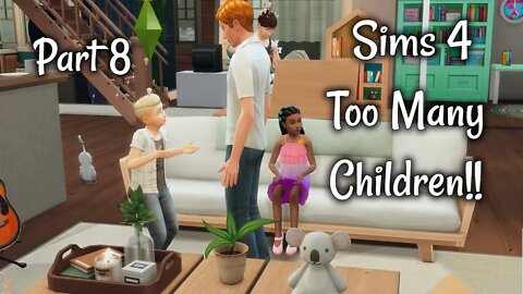 Sims 4 Too Many Children!! Part 8 Scenario Complete!