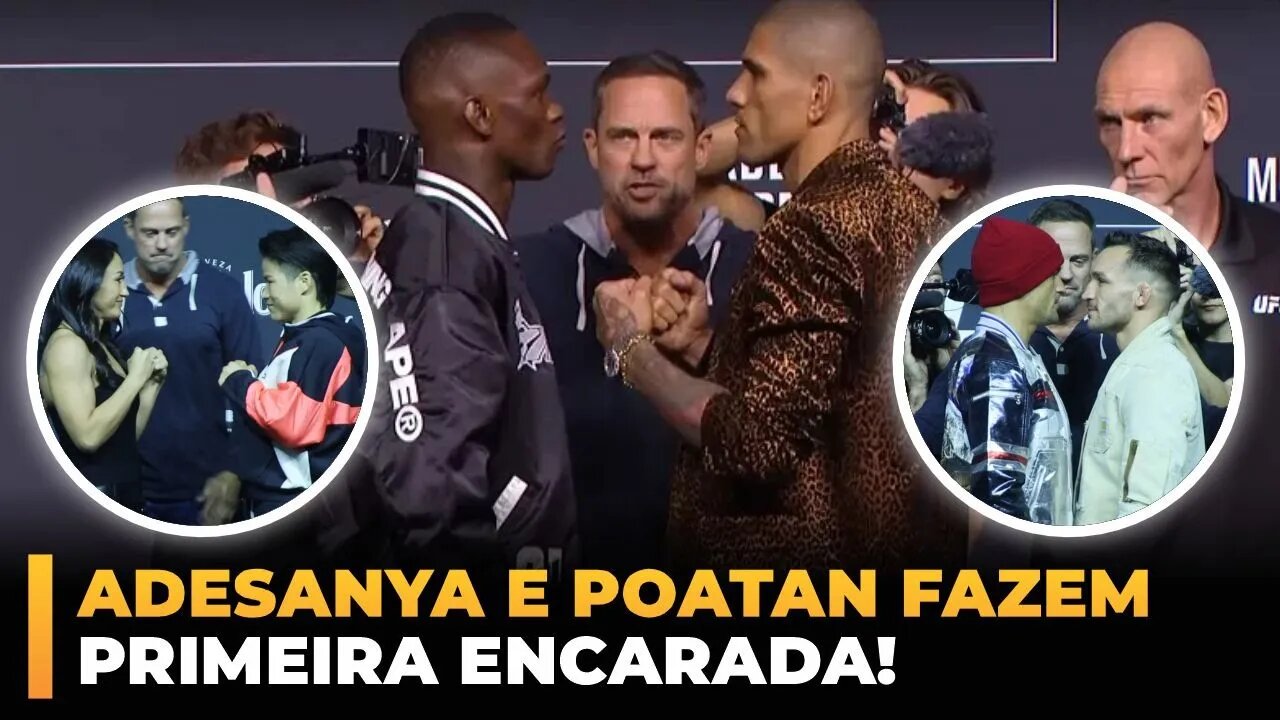 ADESANYA E POATAN FAZEM PRIMEIRA ENCARADA!