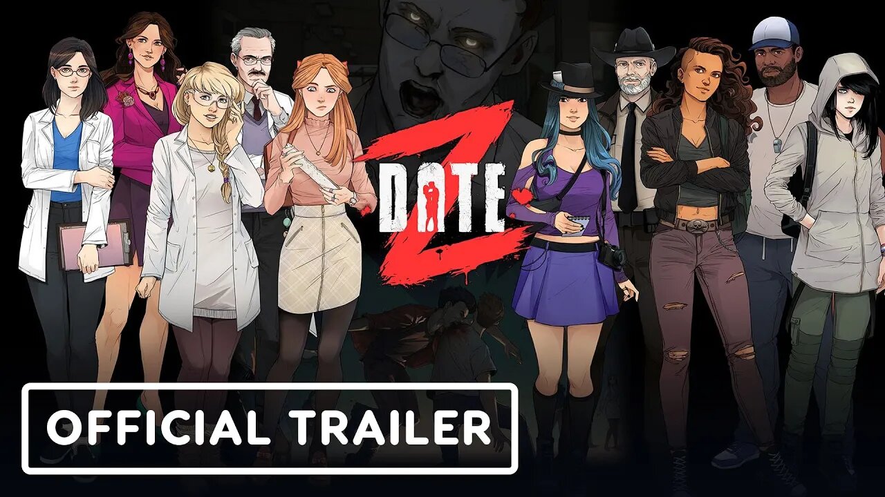 Date Z - Official Launch Trailer