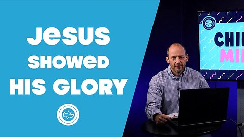 Jesus Showed His Glory (Matthew 17; Mark 9; Luke 9) | Older Kids | Pastor Ken