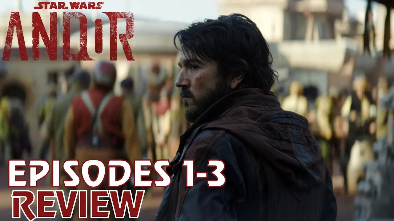 The DA Reviews...Andor: Episodes 1-3