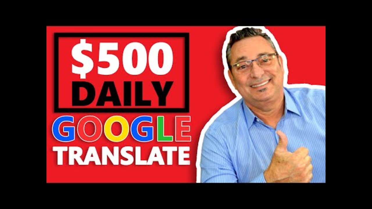 🤑💰Earn $500 daily from google translate - how to make money online