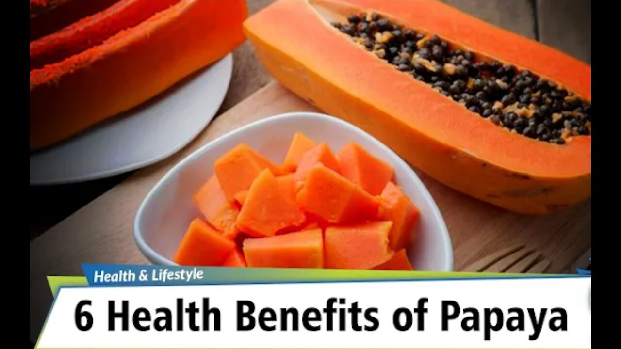 6 Health Benefits Of Papaya