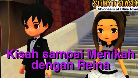 Reina : Semua Event Hati Sampe Menikah - Story Of Seasons: Pioneers Of Olive Town