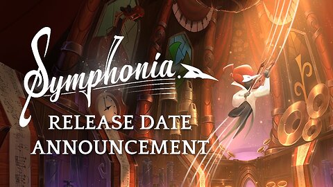 Symphonia | Release Date Announcement