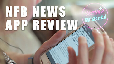 NFB News App Review