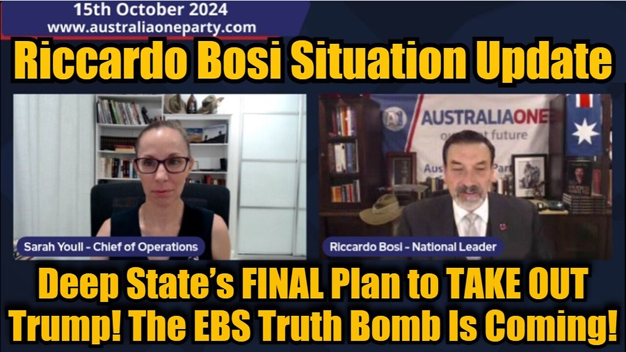 Riccardo Bosi Situation Update 10/15/24 - Deep State’s FINAL Plan to TAKE OUT Trump! The EBS Truth Bomb Is Coming!