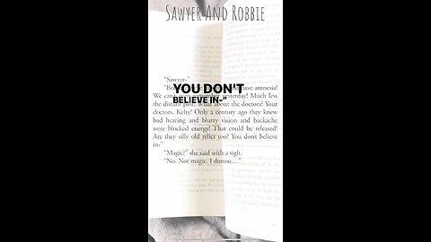 Magic in Sawyer And Robbie