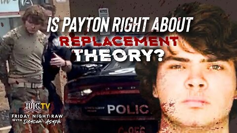 #IUIC | Is Payton Right About Replacement Theory?
