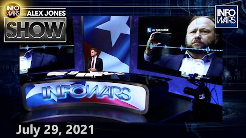 Dems Announce End of Freedom in America: Take Your Vaccine or Die – FULL SHOW 7/29/21