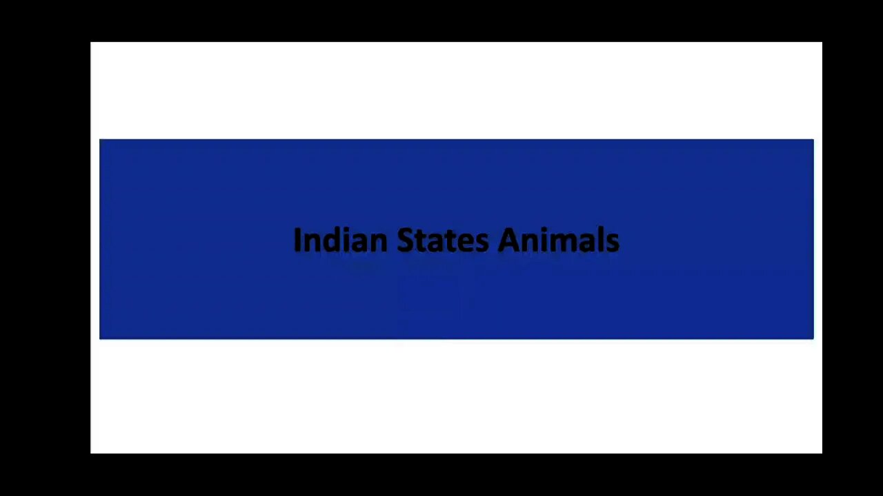 Indian State Animals State wise Animals of India GK of India