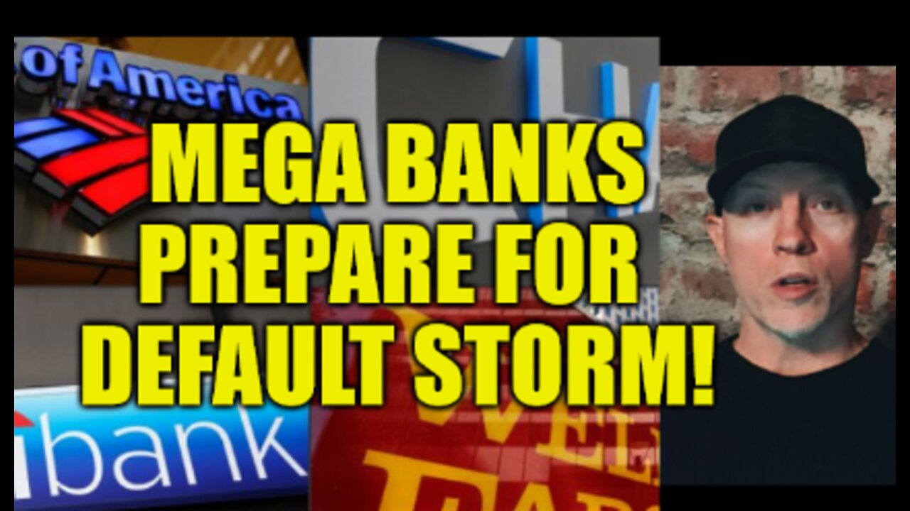 6 MEGA BANKS PREPARE FOR DEFAULT STORM