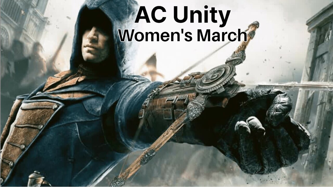 Assassin's Creed Unity - Women's March - Co-op Gameplay