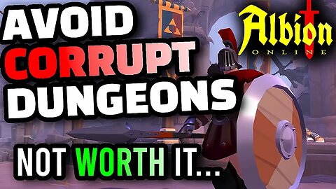 Albion Online - Corrupted Dungeons Are a WASTE OF TIME for NEW PLAYERS