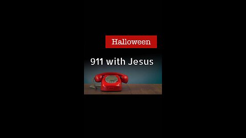 911 with Jesus (Halloween)