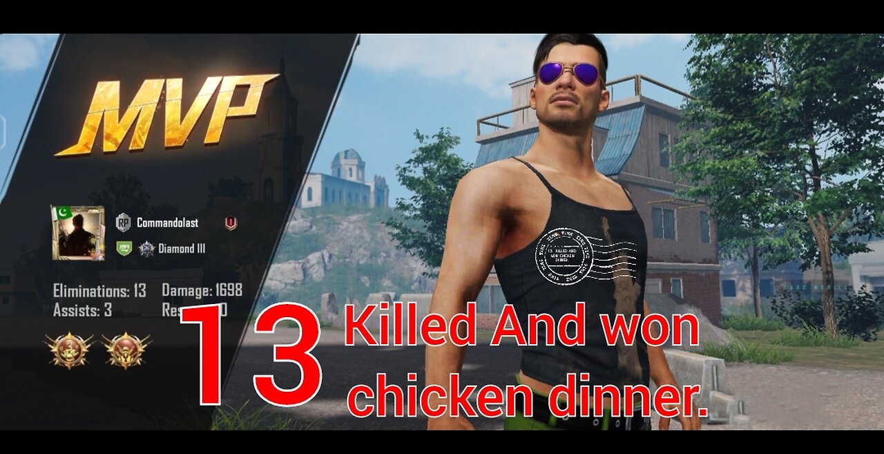 PUBG mobile 13 killed And won chicken dinner.