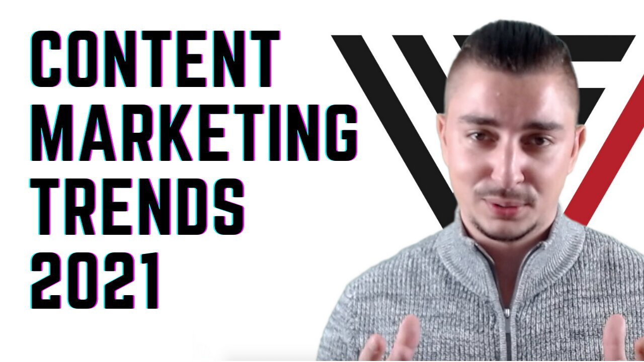 10 Content Marketing Trends to Capitalize on in 2021