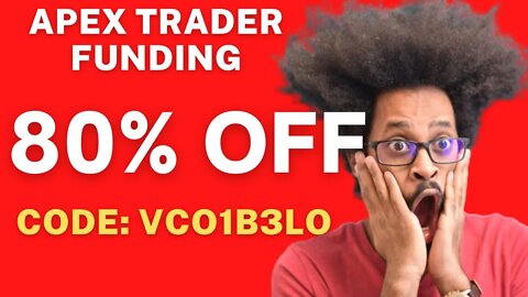 Apex Trader Funding Discount Coupon code 80% Off - CODE VCO1B3LO