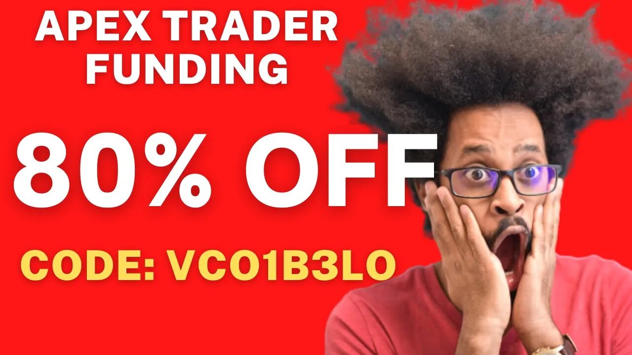 Apex Trader Funding Discount Coupon code 80% Off - CODE VCO1B3LO