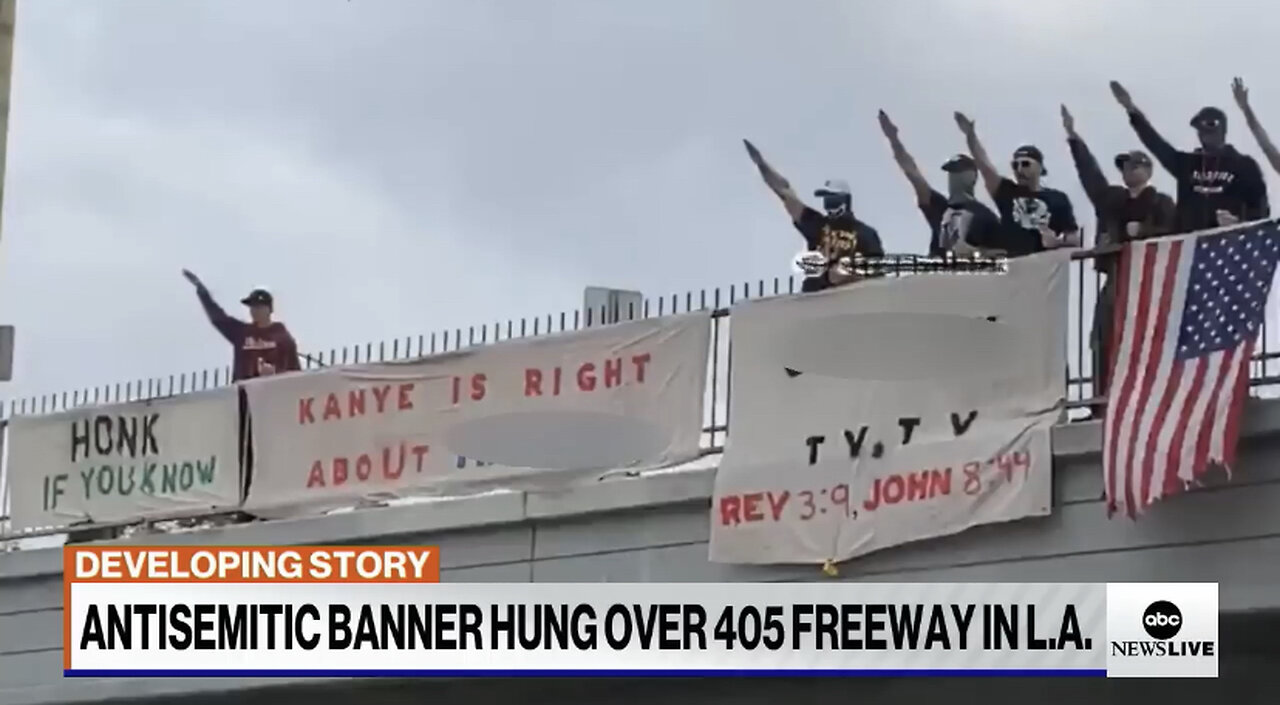 Antisemitic banner hung over 405 freeway following Kanye West’s aka Ye comments l ABCNL