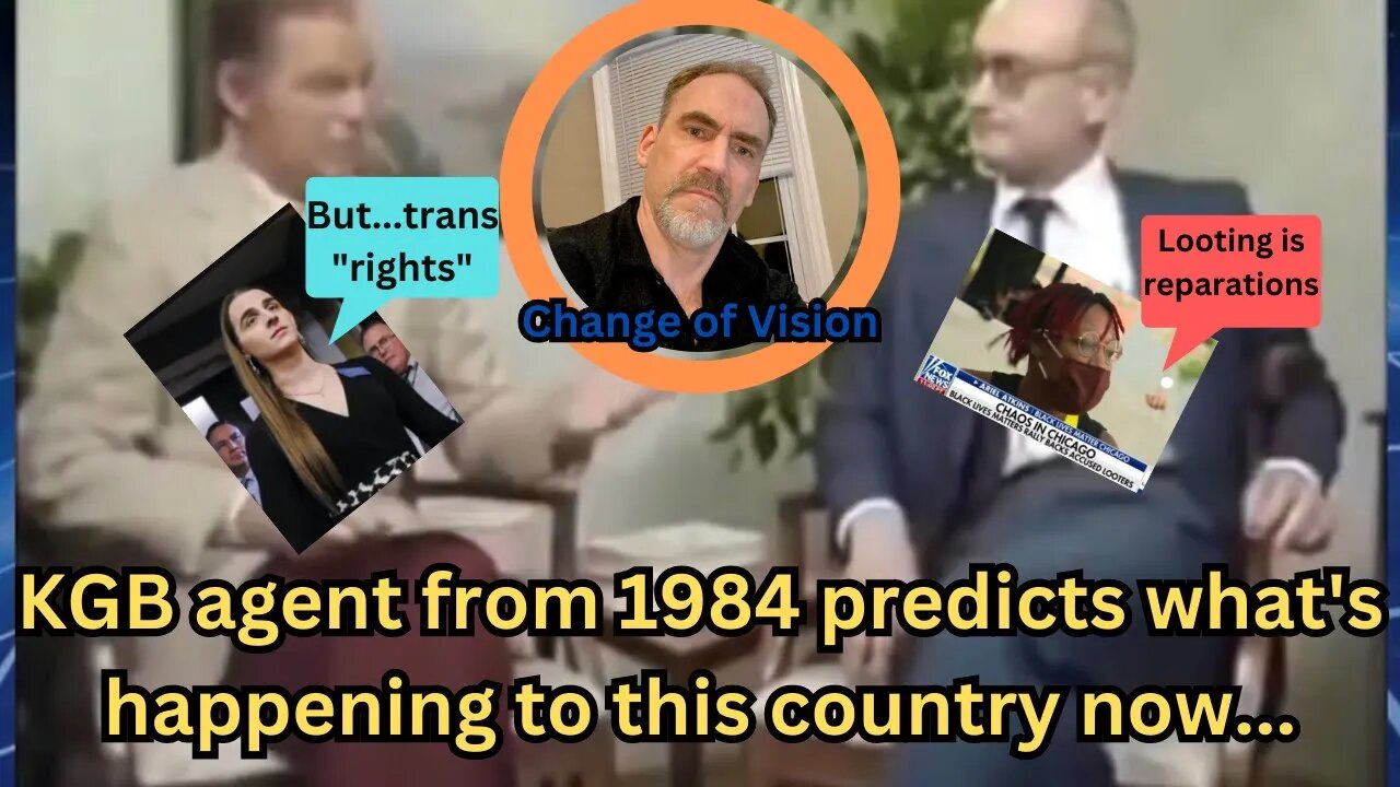 Former KGB agent in 1984 makes surprising predictions...