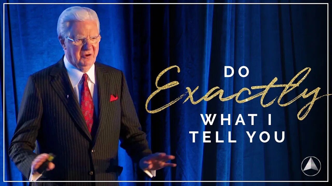 Do Exactly What I Tell You! | Bob Proctor