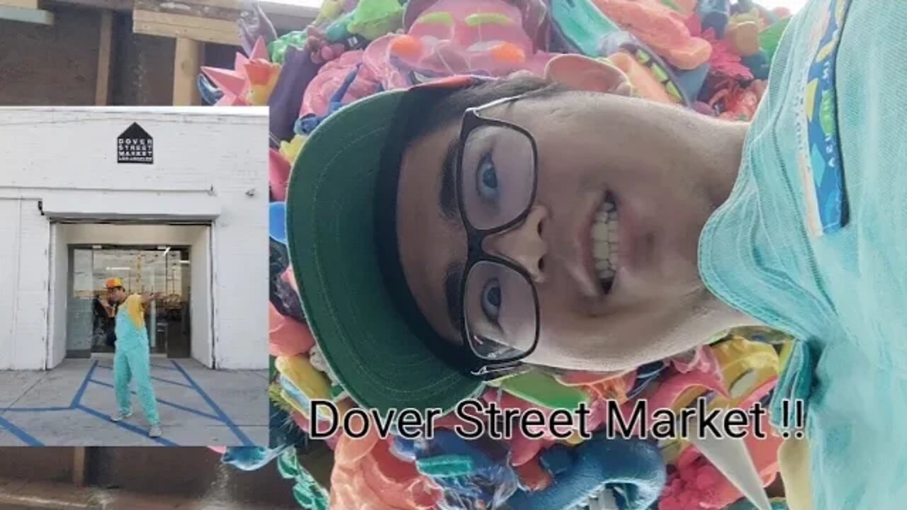 Doverstreet Market Adventure!!!