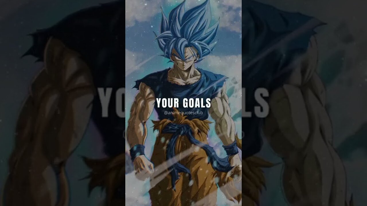 😈 Don't Spoil Your Goals Behind Holes..!! (Goku Version). #goku #animequotes #shorts